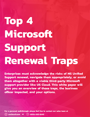 Top 4 Microsoft Renewal Traps