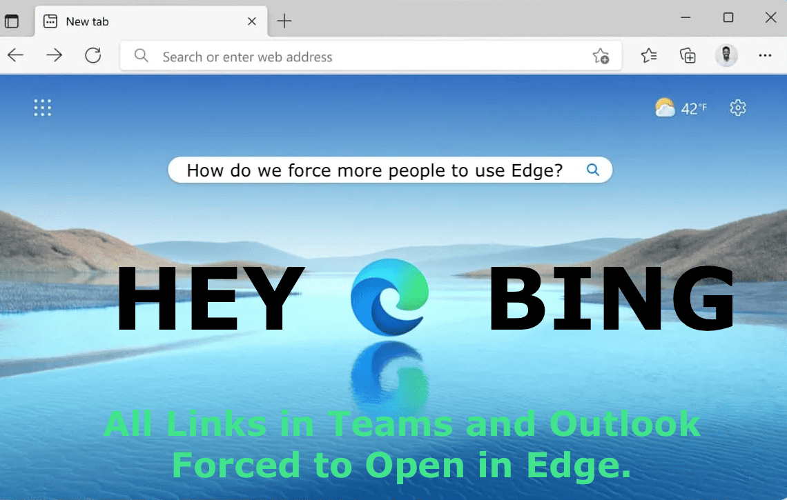 Microsoft Forces Links in Outlook and Teams to Open in Edge