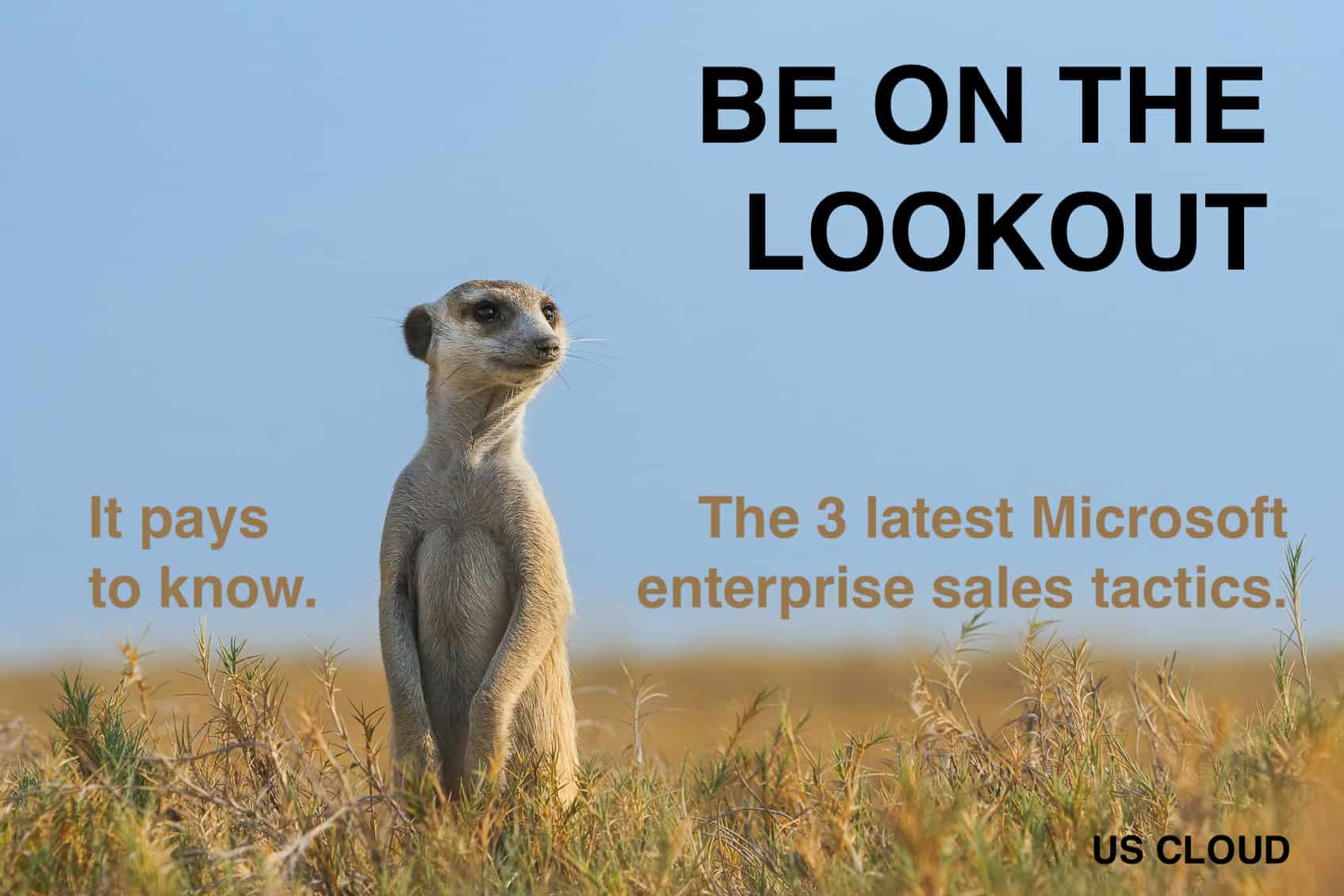 3 latest microsoft enterprise sales tactics