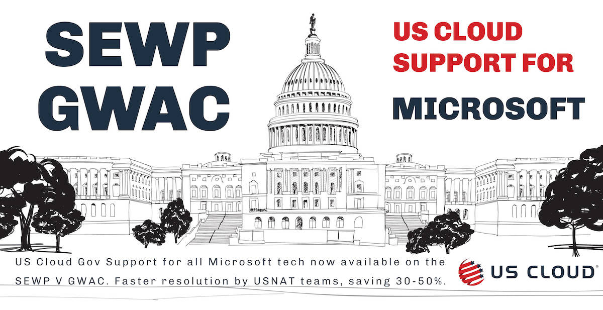 SEWP Government Contract for Microsoft Support by US Cloud