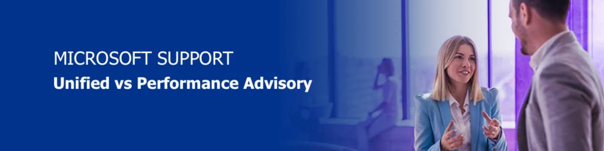 Microsoft Unified Support vs Performance Advisory Support