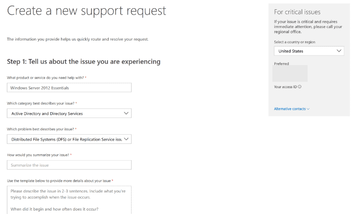 Open a Microsoft Premier Support ticket or case request