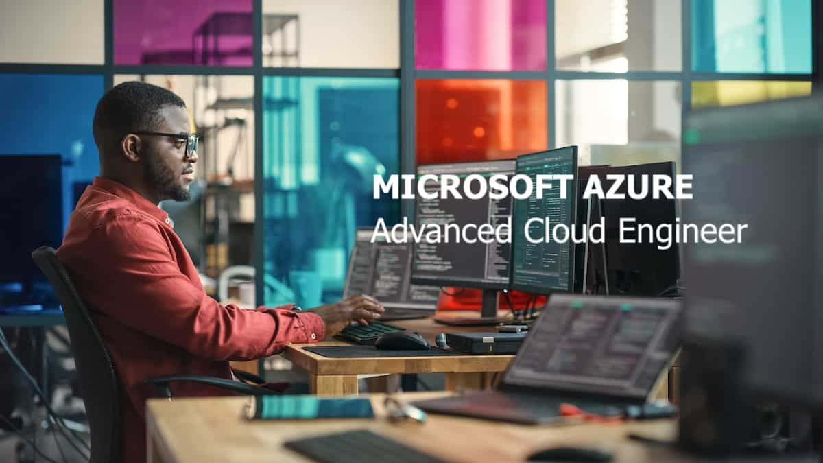 Microsoft Azure Advanced Cloud Engineer (ACE)
