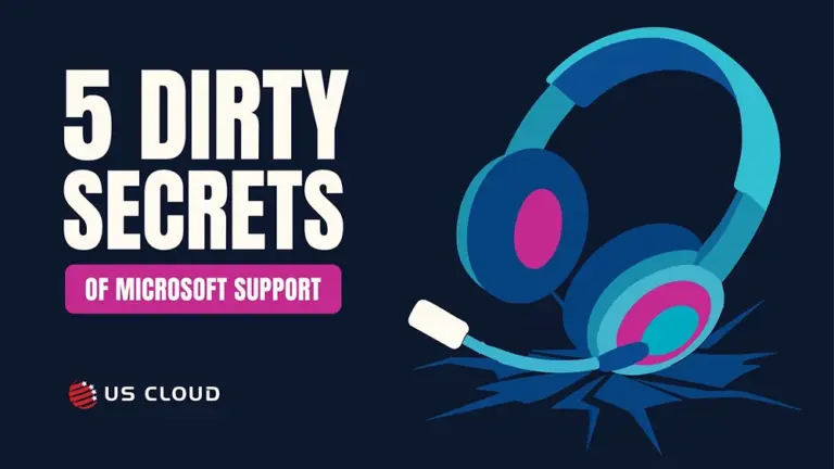 5 Dirty Secrets of Microsoft Support