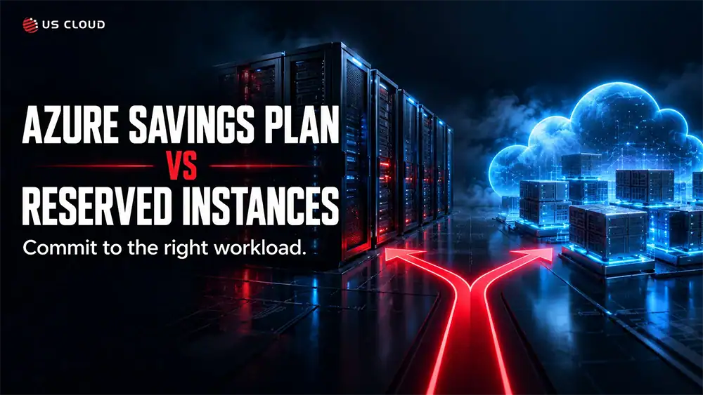 Azure Savings Plan vs Reserved Instances