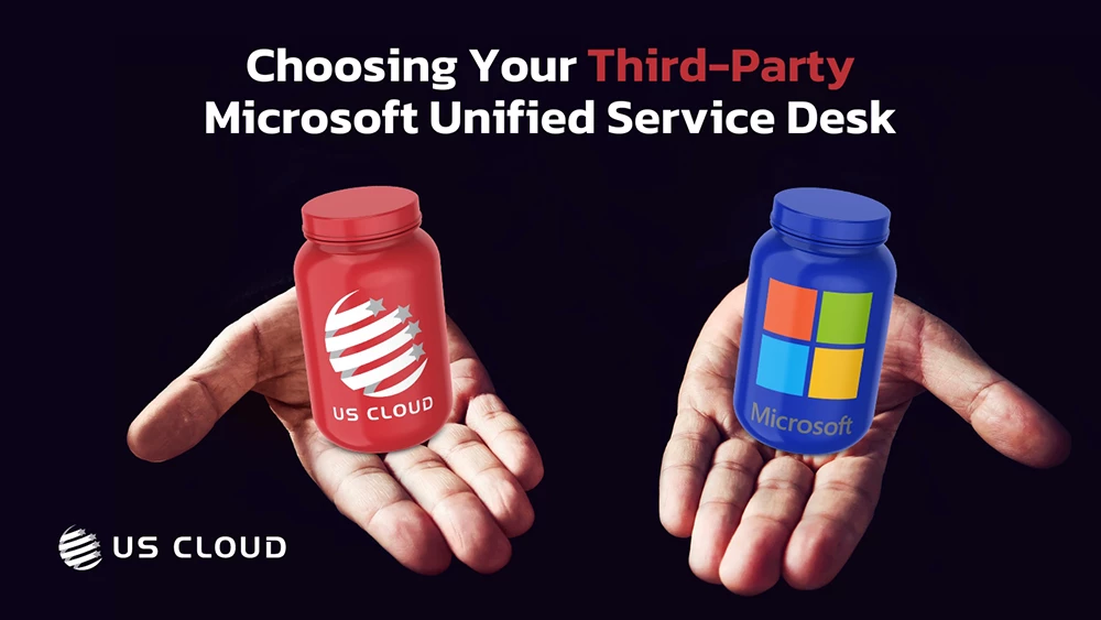 Choosing Your Third-Party Microsoft Unified Service Desk