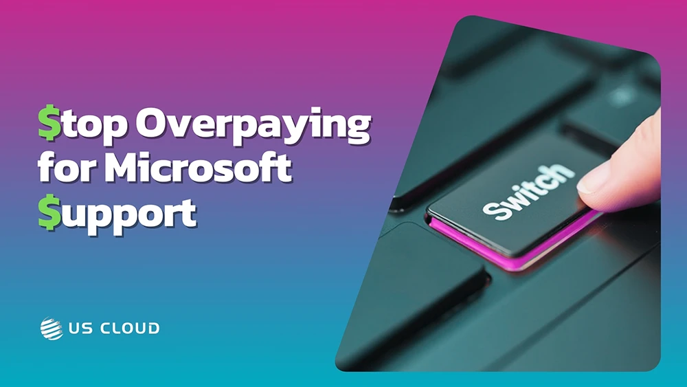How to Stop Microsoft Enterprise Support from Costing Excess Time and Money.