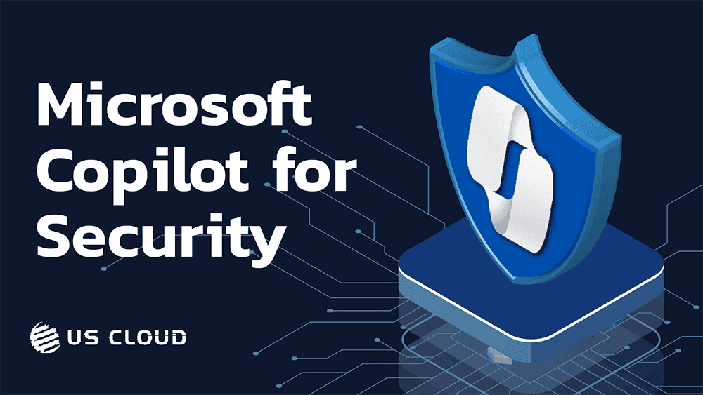 Microsoft Copilot for Security is Here