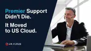 Why US Cloud Is the Microsoft Premier Support Replacement Enterprises Trust.