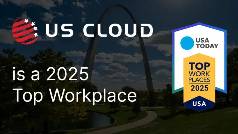 US Cloud Recognized as a 2025 Top Workplace and a Technology Top Workplace.