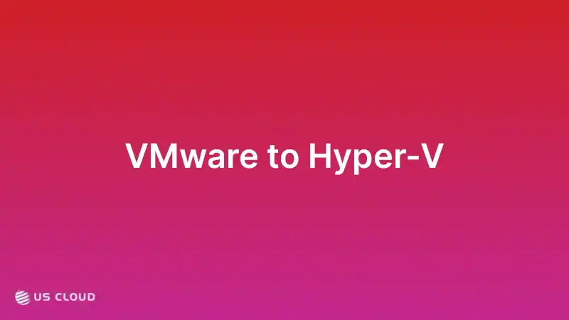 De VMware a Hyper-V