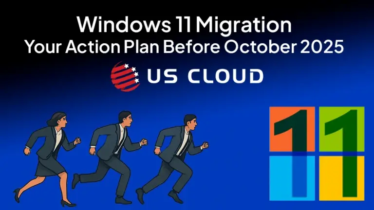 Windows 11 Migration :Your Action Plan Before October 2025