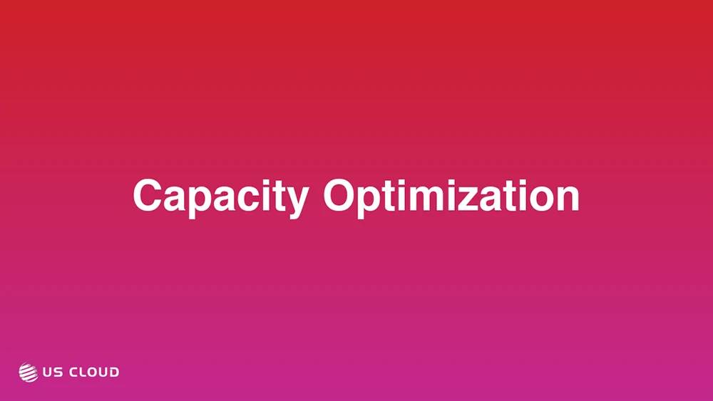 Capacity Optimization
