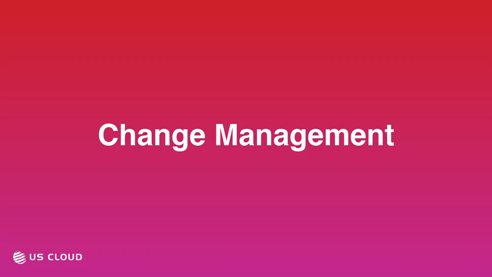 Change Management
