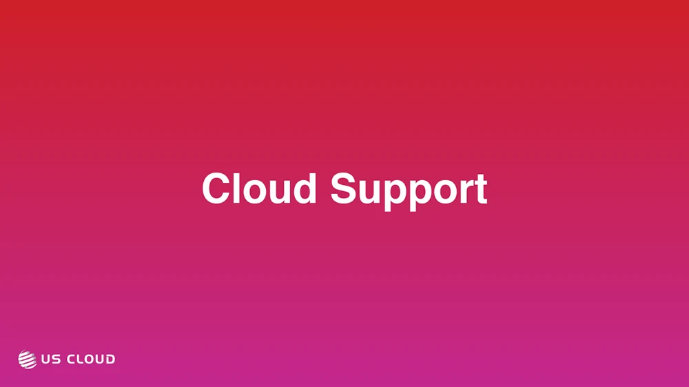 Cloud Support