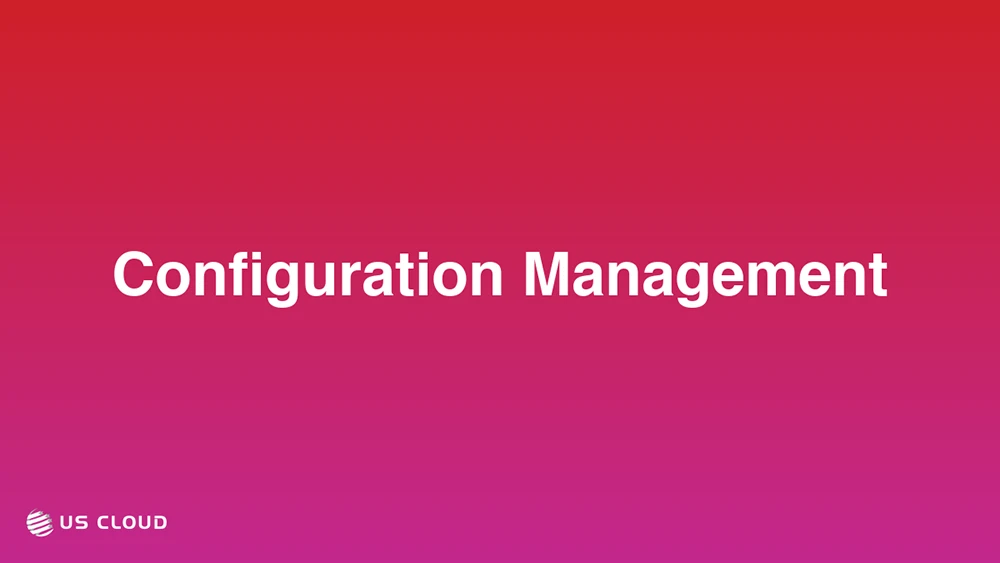 Configuration Management