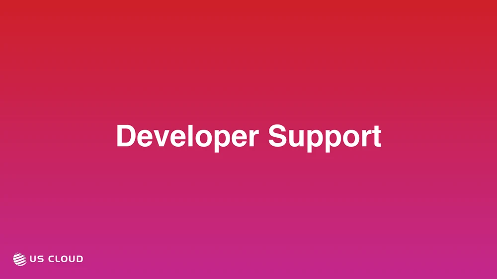 Developer Support