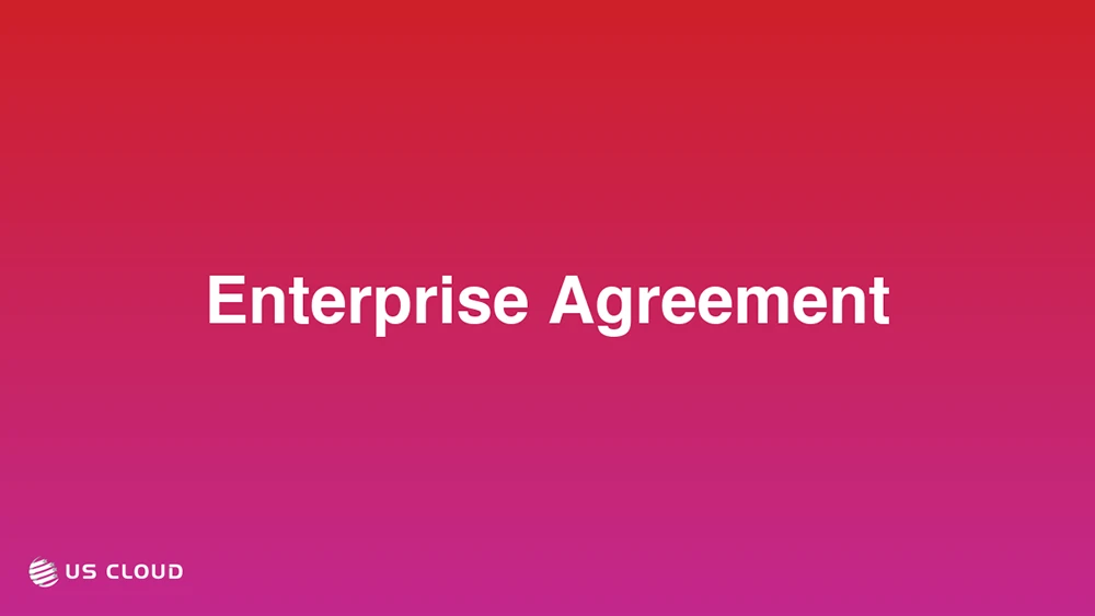 Enterprise Agreement