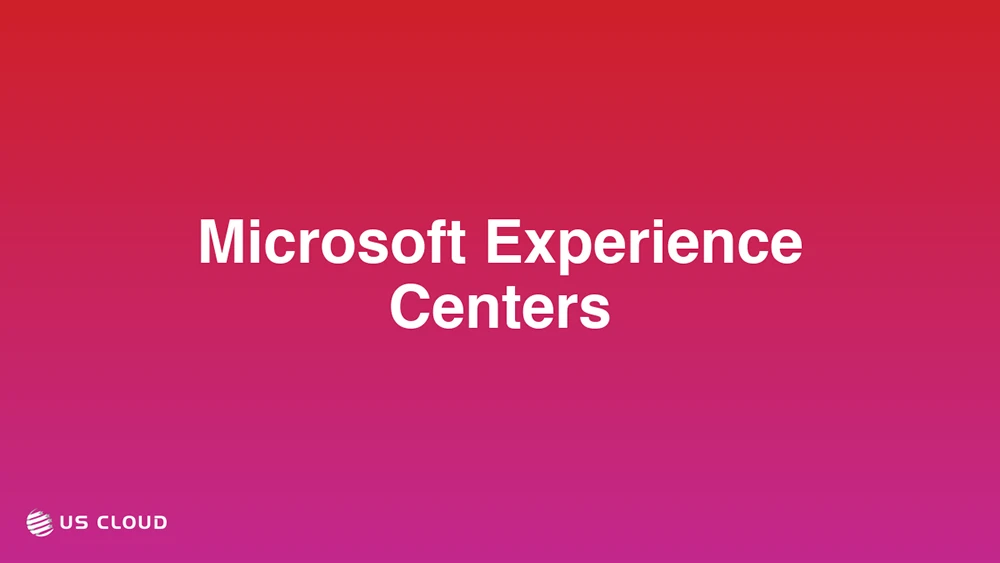 Microsoft Experience Centers