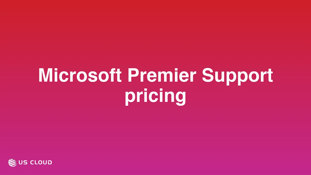 Microsoft Premier Support pricing