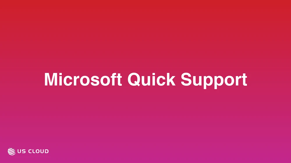 Microsoft Quick Support