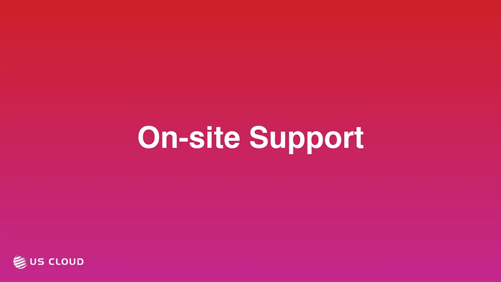 On-site Support