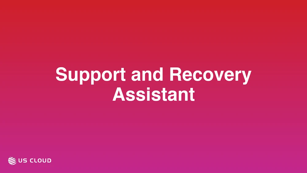 Support and Recovery Assistant
